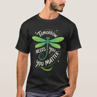 Camiseta Conciencia sobre Salud Mental Tu Problema Mañana N