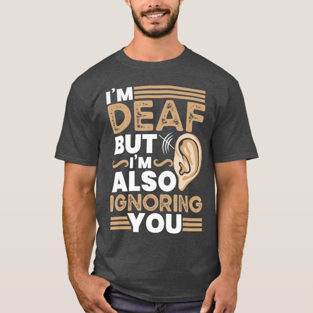 Camiseta Conciencia sorda divertida ASL Audiencia de Acceso (Anverso)