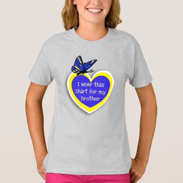 Camiseta CONCIENCIACIÓN DE SÍNDROME: Usa esto para mi herma (Anverso)