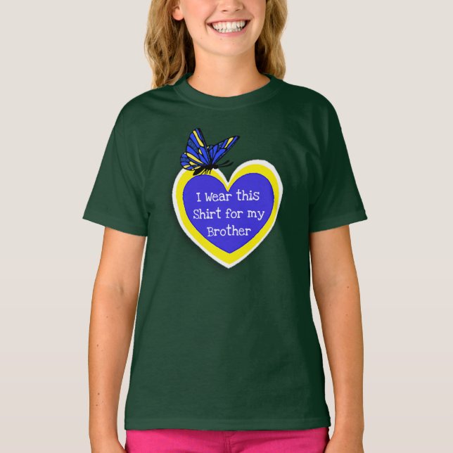 Camiseta CONCIENCIACIÓN DE SÍNDROME: Usa esto para mi herma (Anverso)