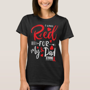 Camiseta Concienciación de Stroke Que Llevo Rojo Por La Gue