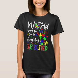 Camiseta Concienciación sobre autismo debe ser una buena pr