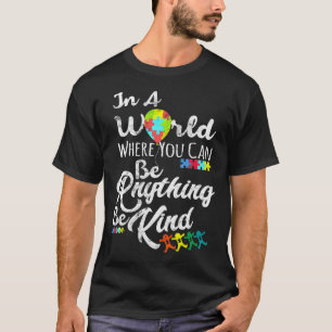 Camiseta Concienciación sobre el autismo en un mundo donde