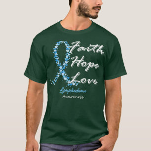 Camiseta Concienciación sobre el linfedema Fe Esperanza Amo