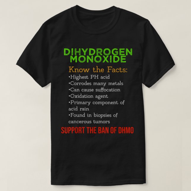 Camiseta Concienciación sobre el monóxido de dihidrógeno Ap (Diseño del anverso)