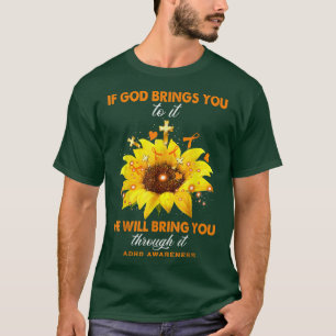 Camiseta Concienciación sobre el TDAH Si Dios Te Lleva A Su