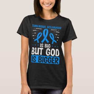 Camiseta Concienciación sobre la esclerosis tubérica Dios