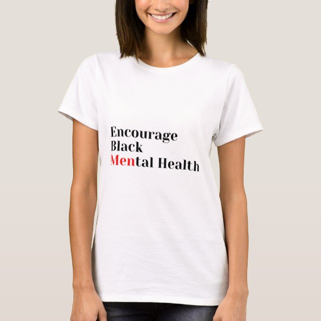 Camiseta Concienciación sobre la salud mental de la salud m (Anverso)