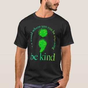 Camiseta Concienciación sobre la salud mental Tenga cuidado