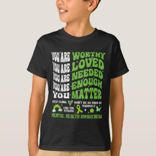 Camiseta Concienciación Sobre La Salud Mental Y Apoyo Motiv
