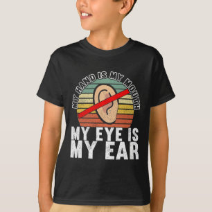 Camiseta Concienciación sobre la sordera en el lenguaje del