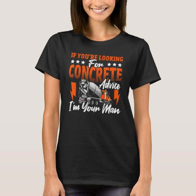 Camiseta Concrete Finisher for an Concrete Construction Fan (Anverso)