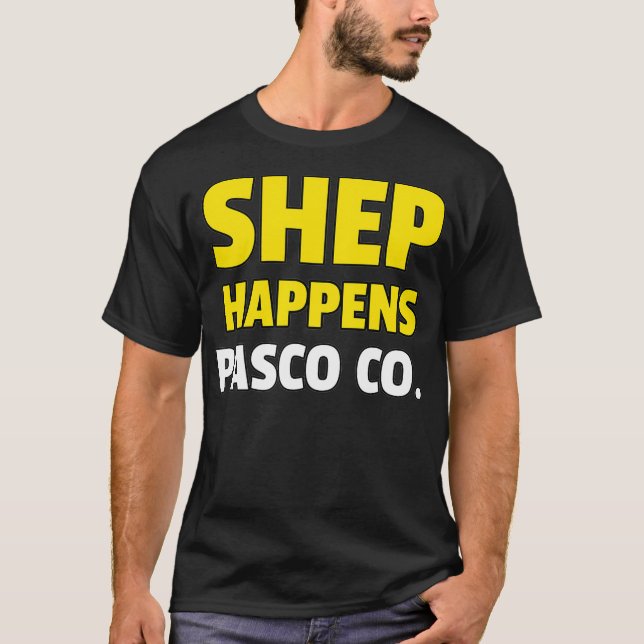 Camiseta Condado de Shep Happens Pasco (Anverso)