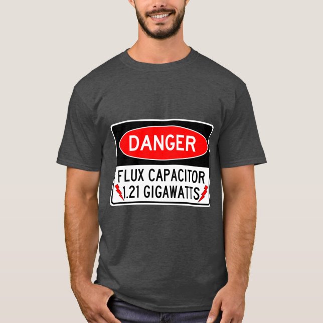 Camiseta Condensador de FLUX de peligro 1.21 gigavatios (Anverso)