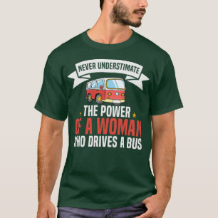 Camiseta conduce a una mujer de autobús