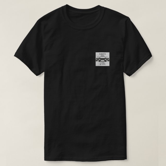 Camiseta Conduce hasta el final (Diseño del anverso)