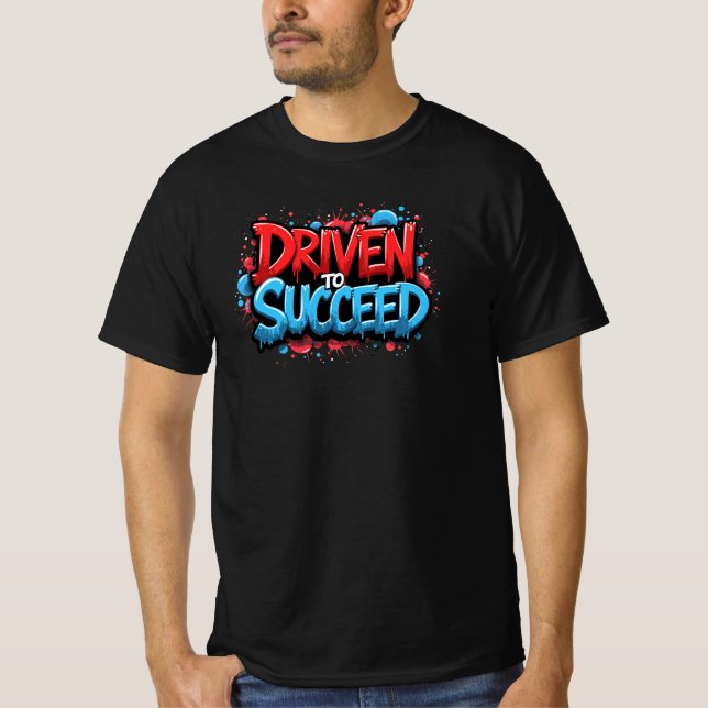 Camiseta Conducido al éxito - Graffiti Car Enthusiast (Anverso)