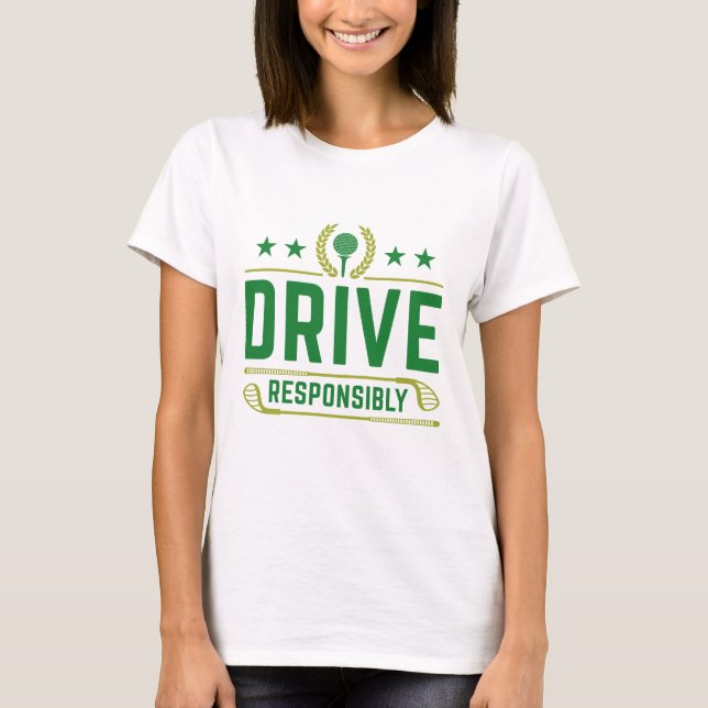 Camiseta Conducir de forma responsable (Anverso)