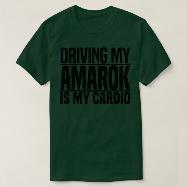 Camiseta Conducir mi Amarok es mi cardioTShirt  (Diseño del anverso)