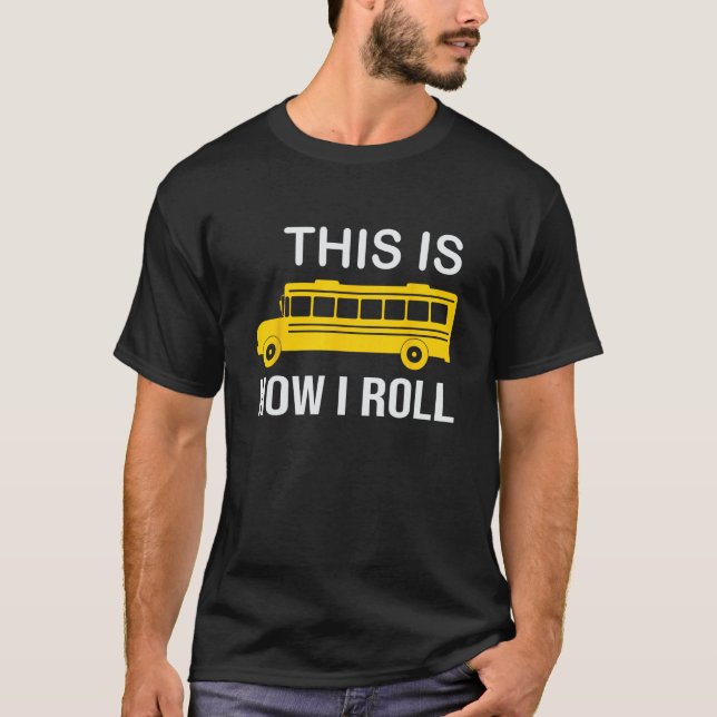 Camiseta Conductor De Autobús Escolar Así Es Como Me Dejo G (Anverso)