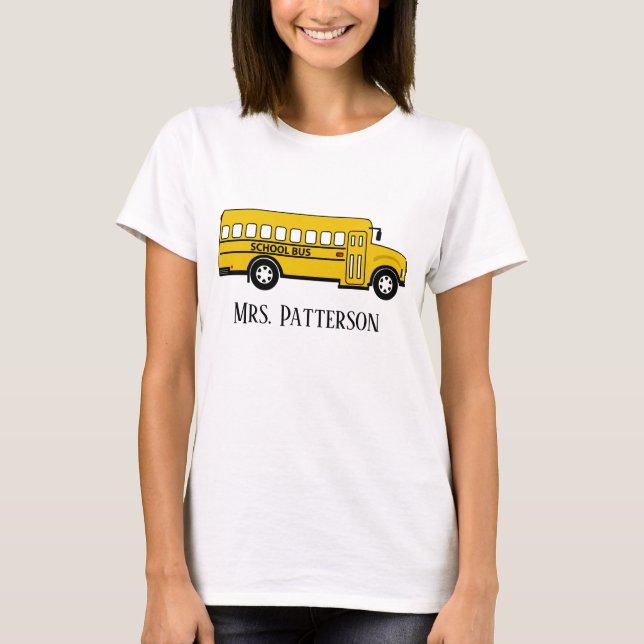 Camiseta Conductor de autobús escolar con nombre T-Shirt (Anverso)
