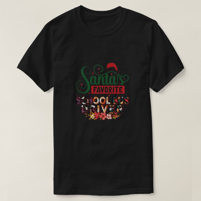 Camiseta Conductor de autobús escolar favorito de Santa Cla (Diseño del anverso)