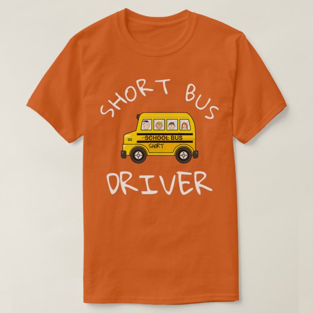 Camiseta Conductor de autobús escolar Funny Novedad School  (Diseño del anverso)