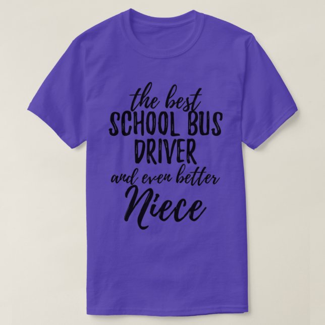 Camiseta Conductor de autobús escolar Niece idea divertida  (Diseño del anverso)