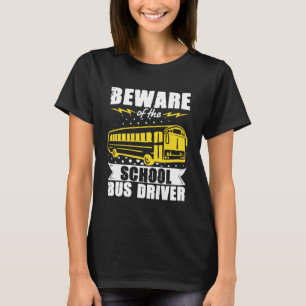Camiseta Conductor De Autobús Escolar Vintage Cuidado Con E