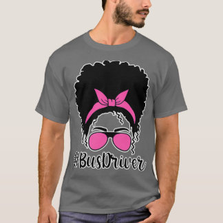Camiseta Conductor de autobús Messy Bun Life Hair Glass