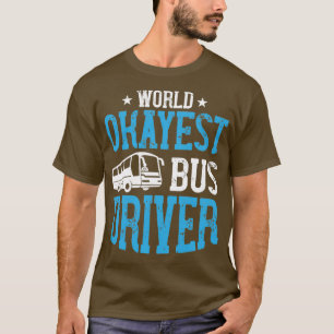 Camiseta Conductor de autobús mundial 2