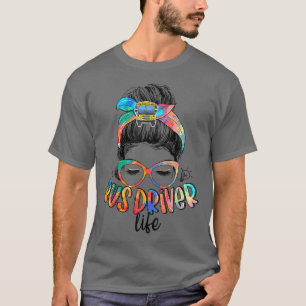 Camiseta Conductor de autobús Vida Desordenada Bun Hair Cut