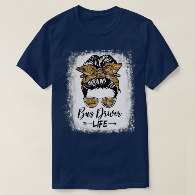Camiseta Conductor de autobús Vida Desordenada Bun Hair Cut (Diseño del anverso)