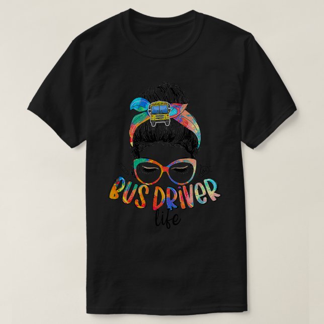 Camiseta Conductor de autobús Vida Desordenada Bun Hair Cut (Diseño del anverso)