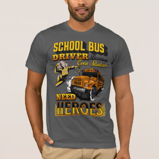 Camiseta Conductor De Autobuses Escolares Porque Hasta Los 