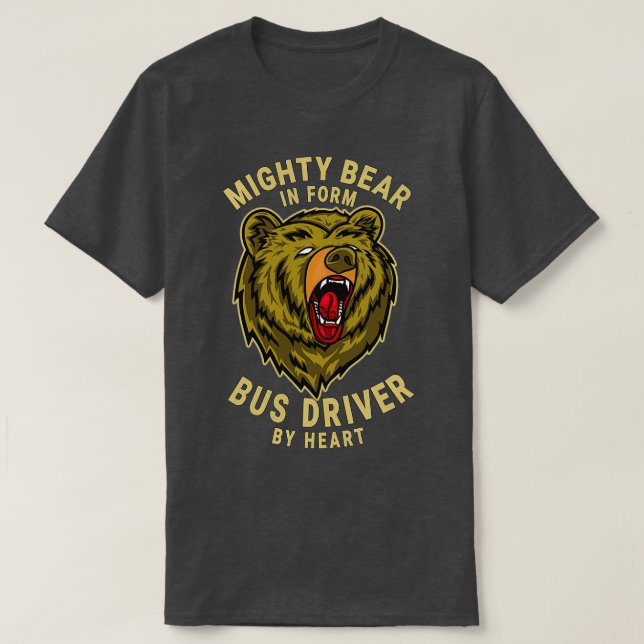 Camiseta Conductor De Autobuses Mighty Bear Director Genera (Diseño del anverso)