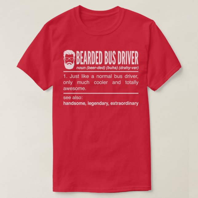 Camiseta Conductor de bus barba barba Lover Conductores de  (Diseño del anverso)