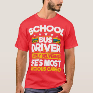 Camiseta Conductor de bus escolar que entrega Lifex27s más