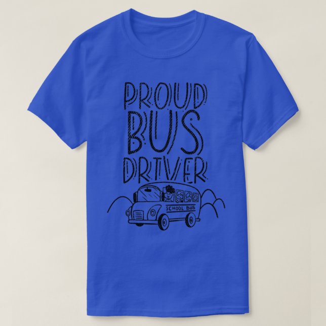 Camiseta Conductor de bus orgulloso 5 (Diseño del anverso)