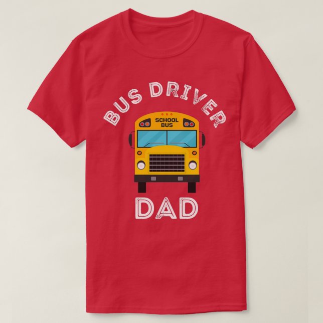 Camiseta Conductor de bus papá conducir padre Lover (Diseño del anverso)