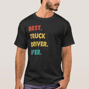 Camiseta Conductor De Camión Profesional Retro Mejor Conduc