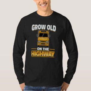 Camiseta Conductor de Camión Rig Transporte Anciano Conduct