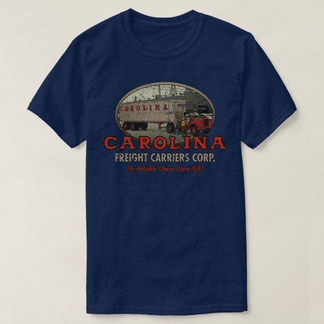 Camiseta Conductor de camiones Carolina Freight Carriers Co (Diseño del anverso)