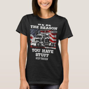 Camiseta Conductor de camiones de camioneros Somos la razón