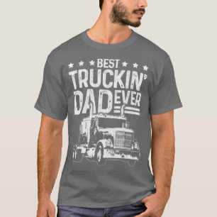 Camiseta Conductor de camiones mejor camionero papá nunca d