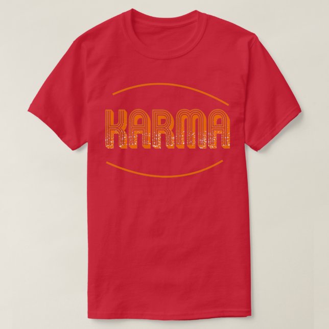 Camiseta Conductor de Karma Karma Buena Karma Bad Karma (Diseño del anverso)