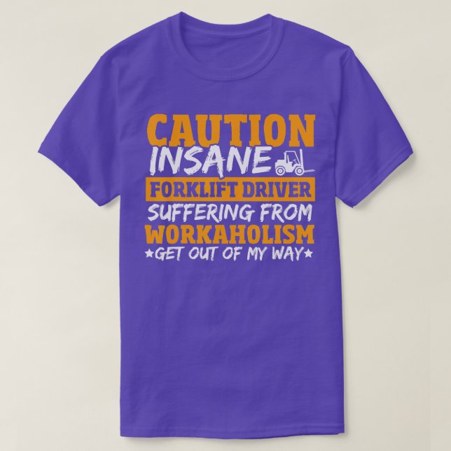 Camiseta Conductor del elevador de horquilla Trabajador del (Diseño del anverso)