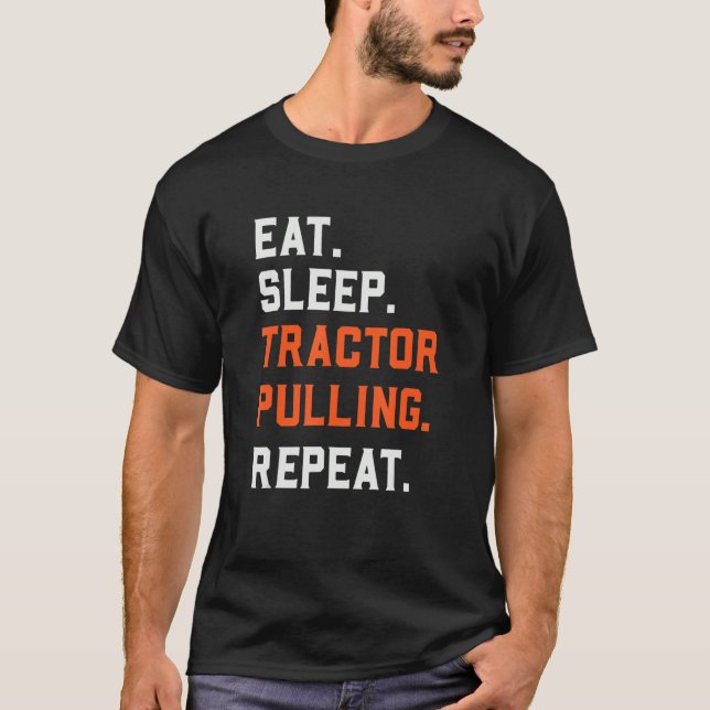 Camiseta Conductor del tractor de repetición de extracción  (Anverso)