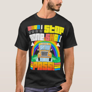 Camiseta Conductor Escolar Cuando El Paro No Pasará Ninguno