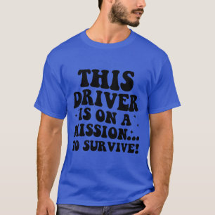Camiseta Conductor, meme de coche, conductores, coche, para